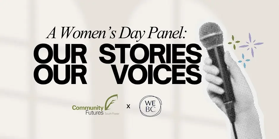 A Women’s Day Panel: Our Stories Our Voices