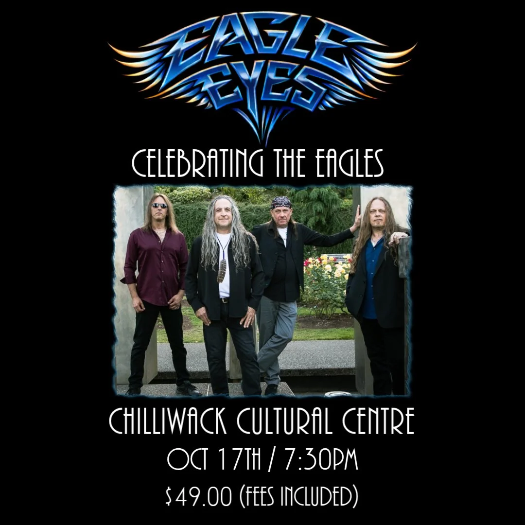 Eagle Eyes - Chilliwack Cultural Centre