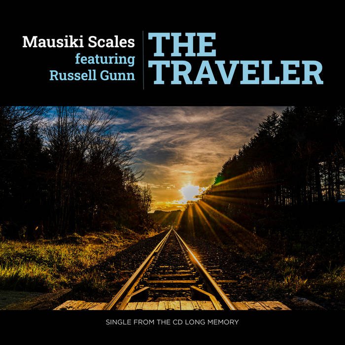 The Traveler by Mausiki Scales featuring Russell Gunn