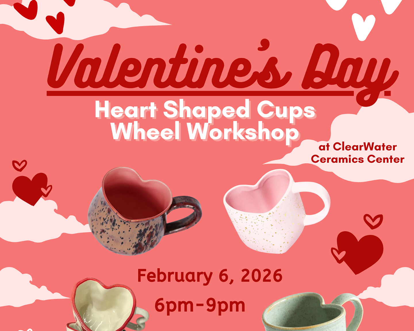 Valentine’s Day Wheel Workshop: Heart-Shaped Cups