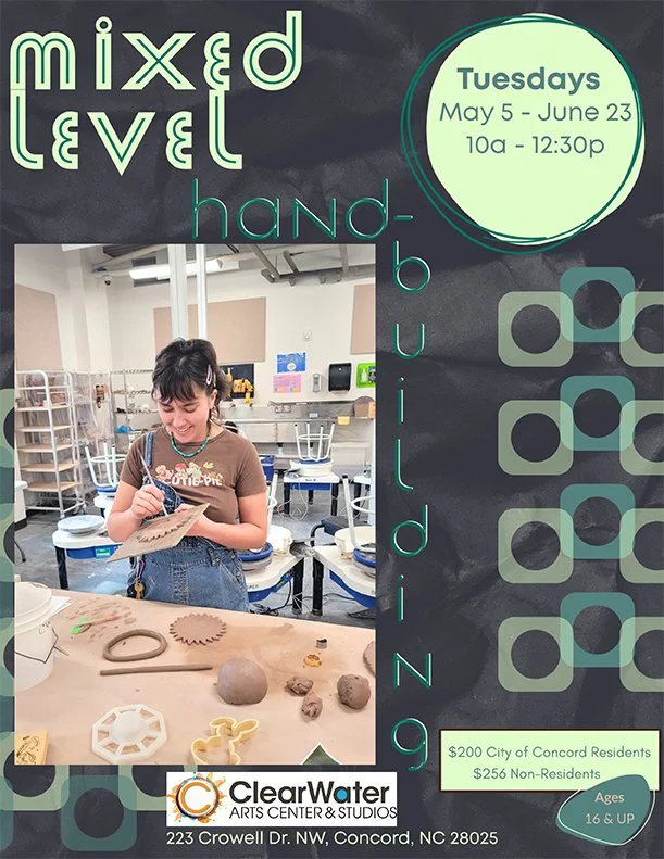 MIXED LEVEL HAND-BUILDING: Tuesday Mornings, May 5 – June 23