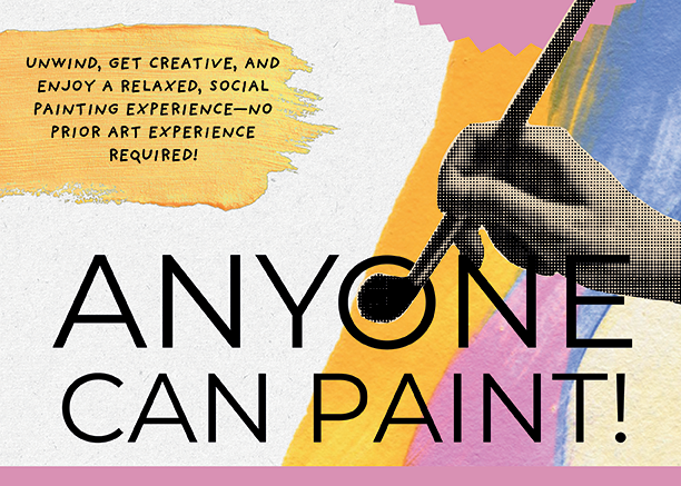 Anyone Can Paint!  Relaxed Social Paint Nite (July 18)