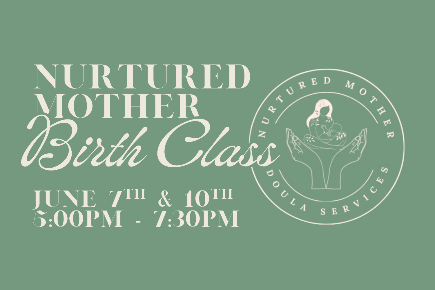 Nurtured Mother Birth Class
