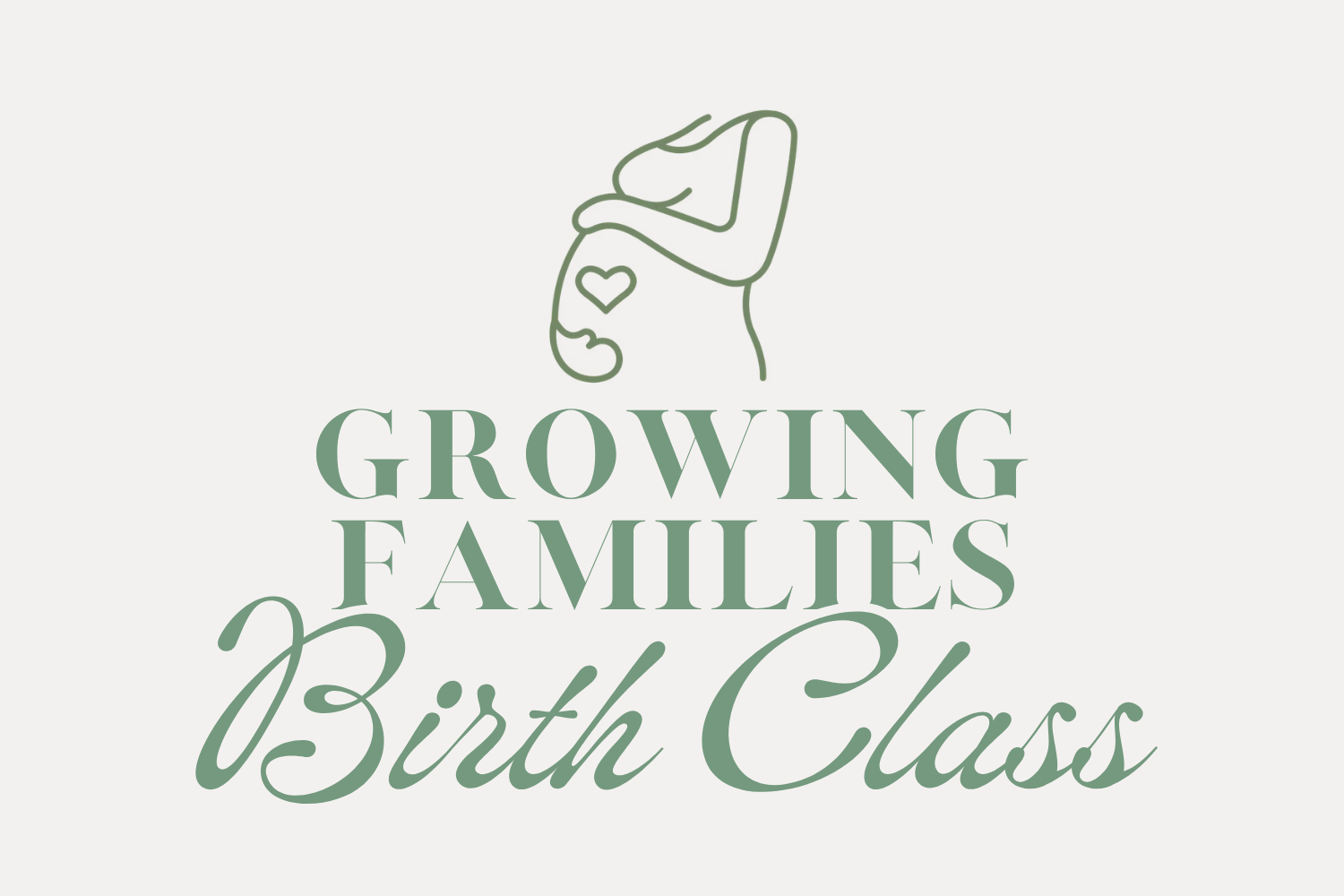 Growing Families Birth Class