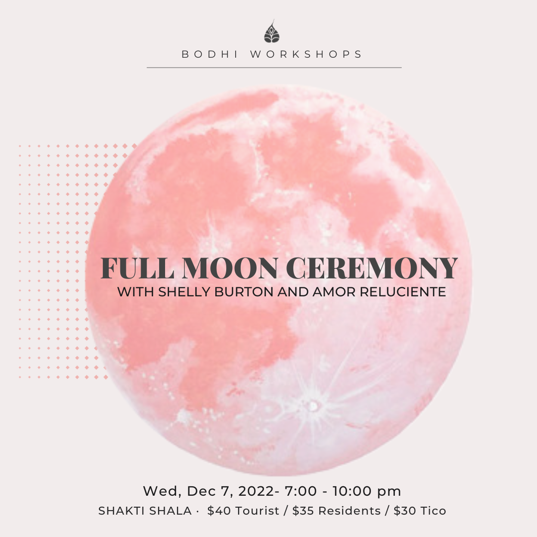 Full Moon Ceremony @ Bodhi Tree