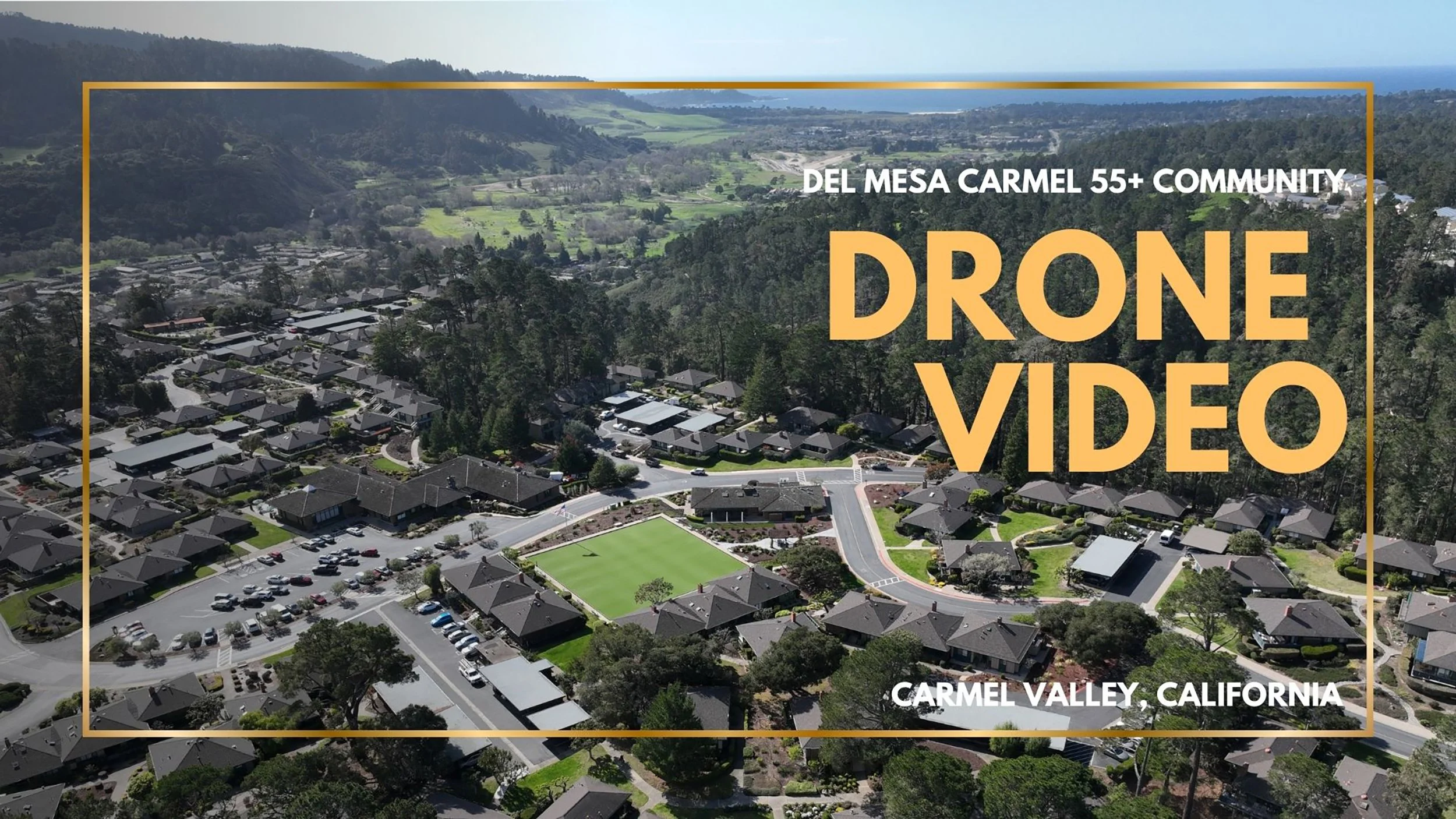 Del Mesa Carmel Drone Video and Aerial Photography | Carmel Valley