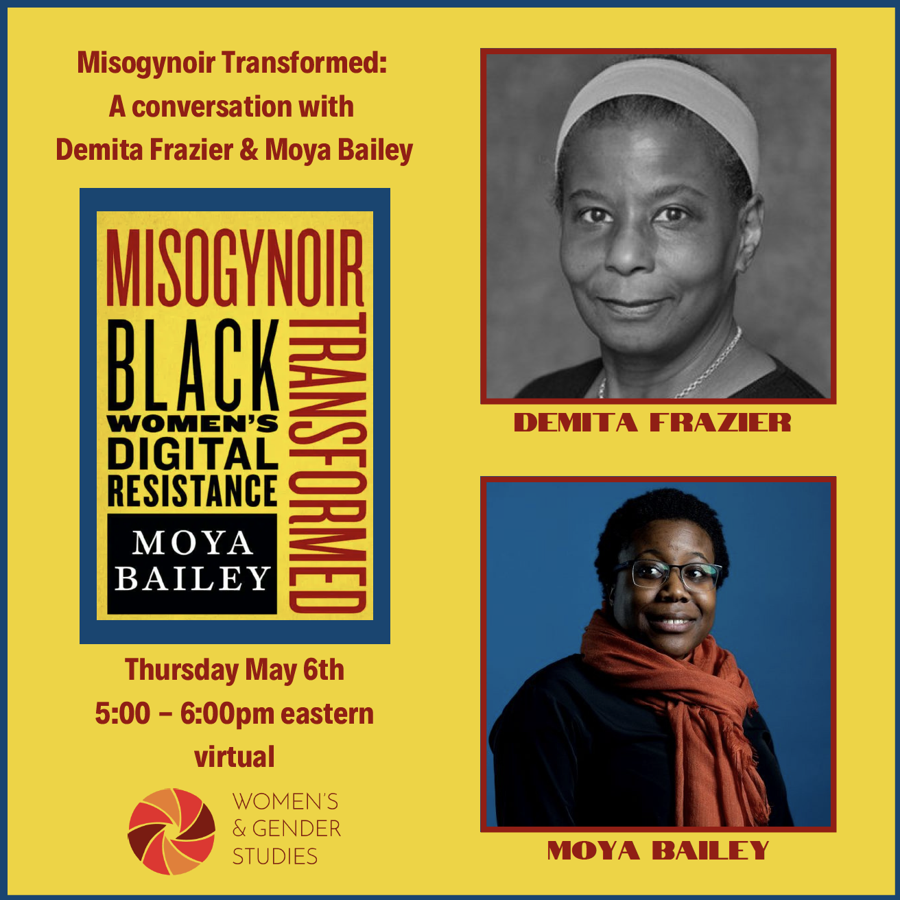 Misogynoir Transformed: A conversation with Demita Frazier and Moya Bailey