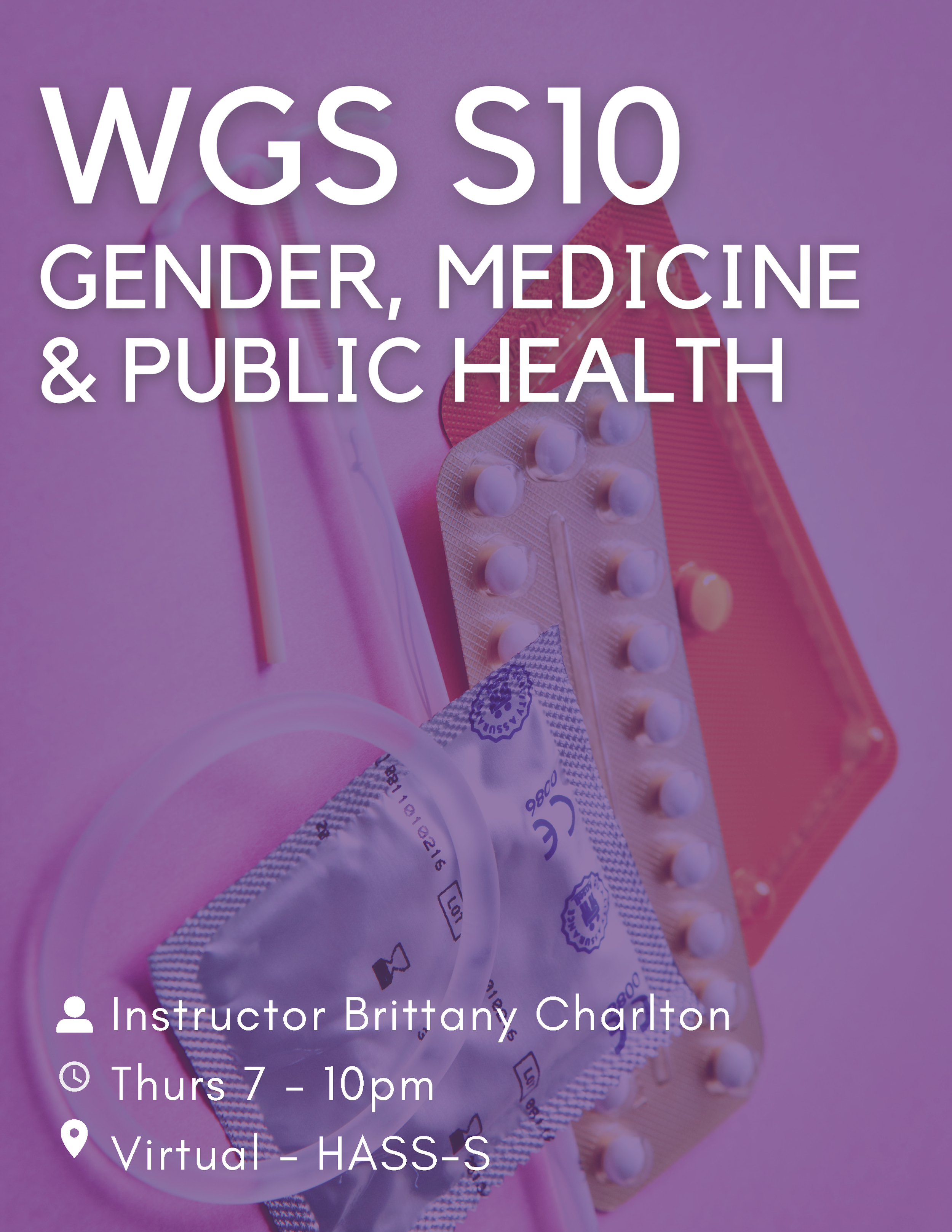 S10 (WGS 151) Gender, Medicine, and Public Health