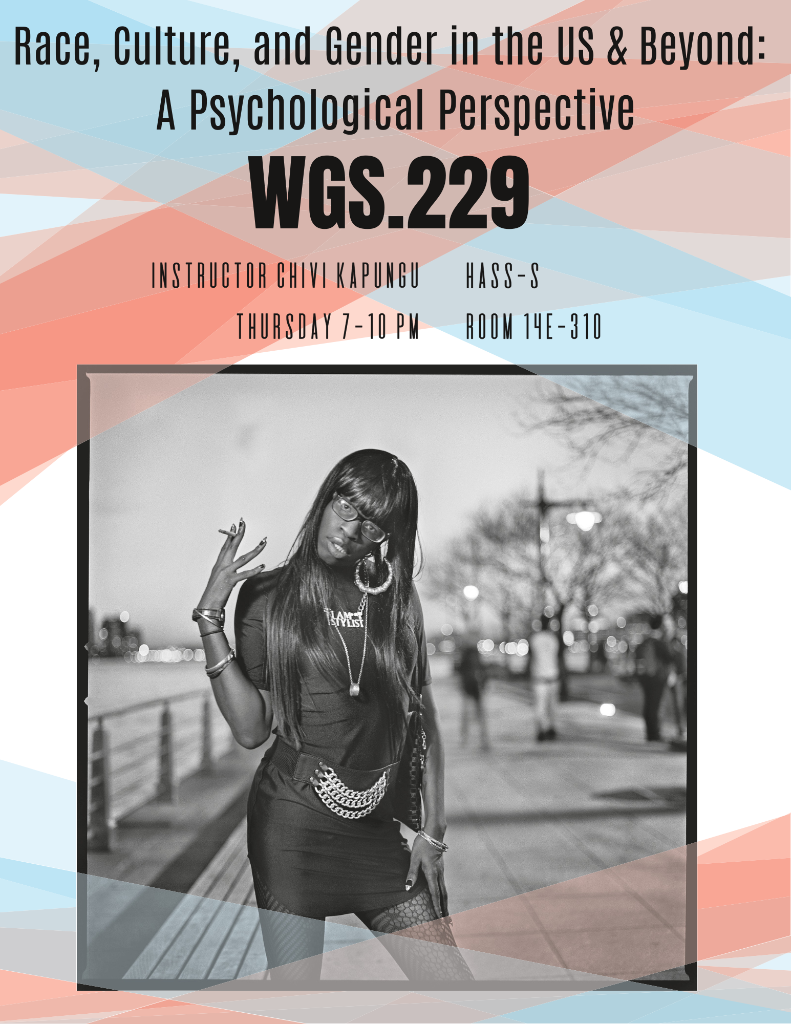  WGS 229 Race, Culture, and Gender in the US and Beyond: A Psychological Perspective