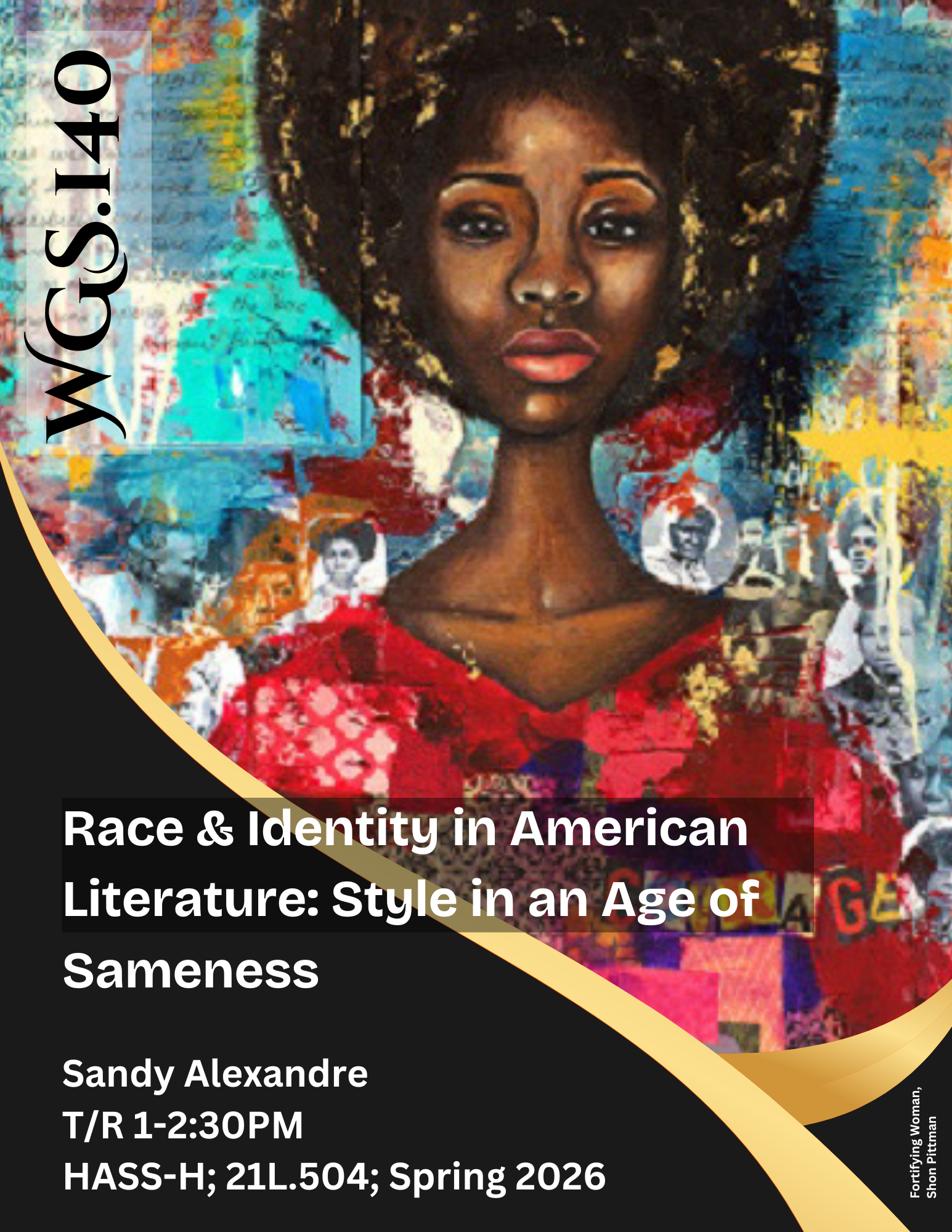 WGS.140 Race &amp; Identity in American Literature: Style in an Age of Sameness