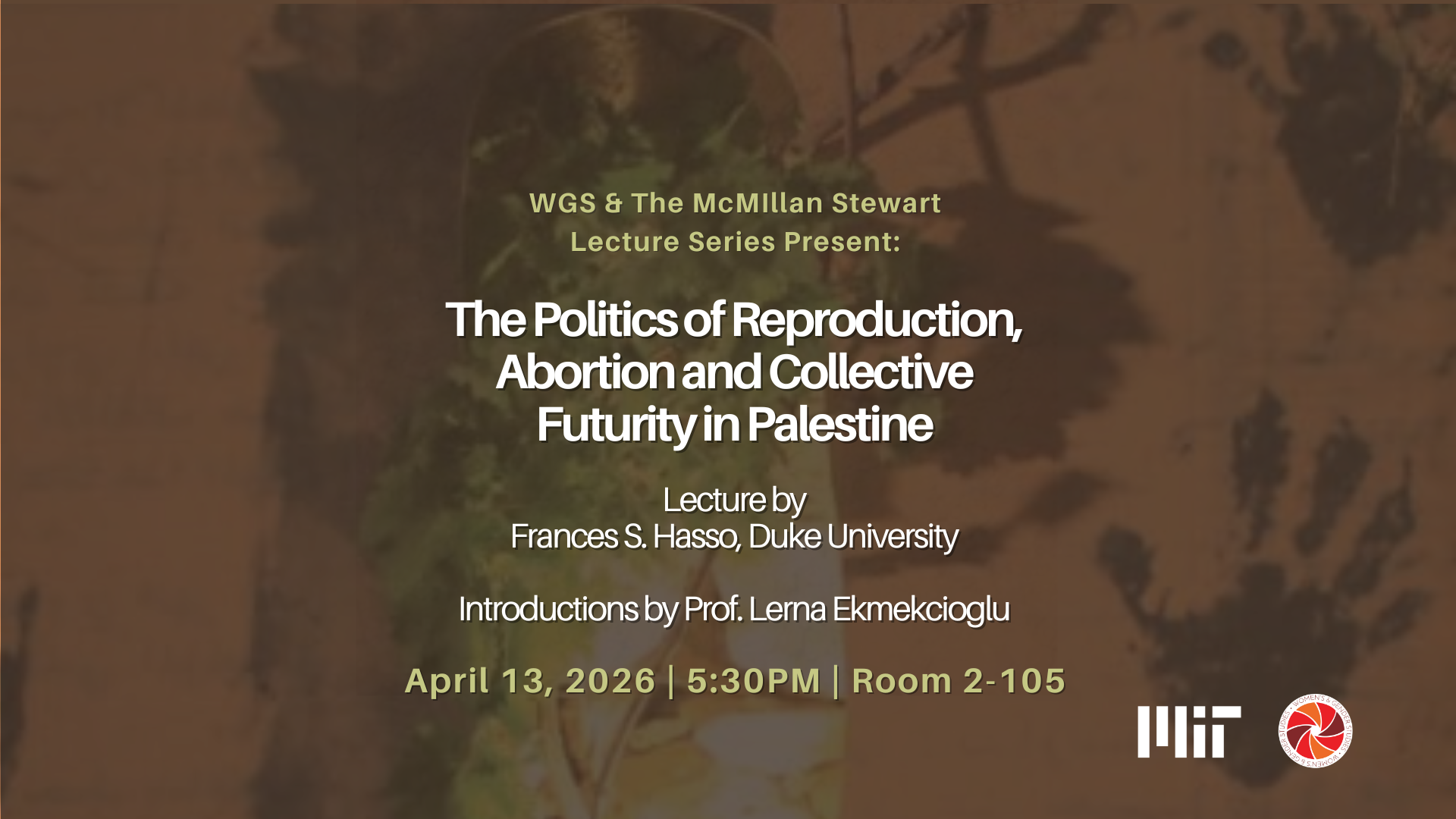 MSL: “The Politics of Reproduction, Abortion and Collective Futurity in Palestine”