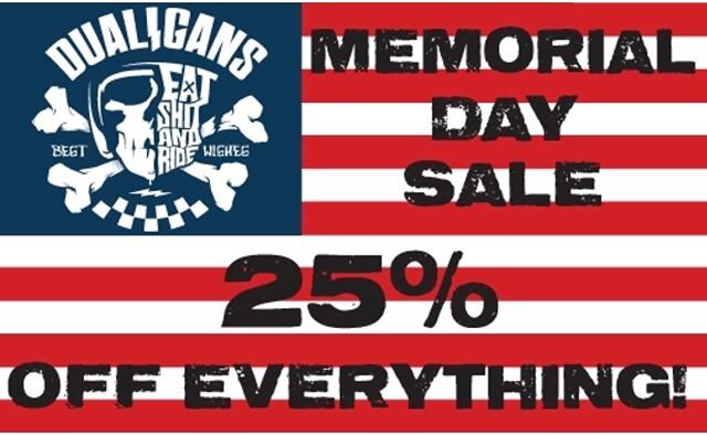 Til Monday evening 25% off of everything in our store!  Go make us rich please!! Discount applied at checkout.  Link in Bio.  #dualigans #memorialdayweekend