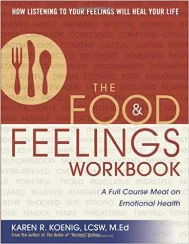 The Food & Feelings Workbook