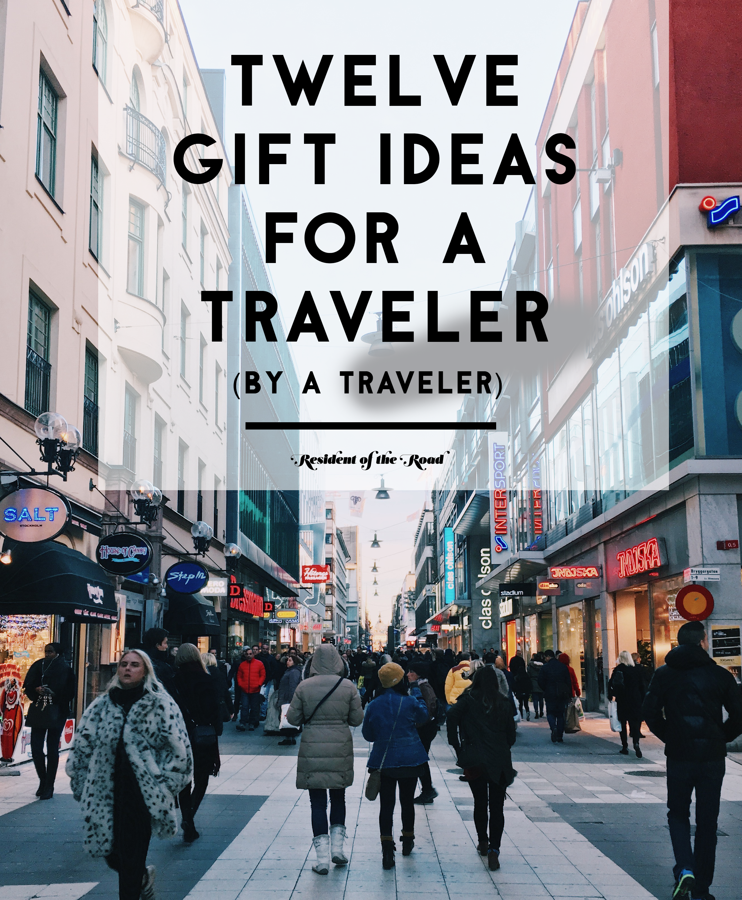 Twelve Gift Ideas Resident of the Road.png