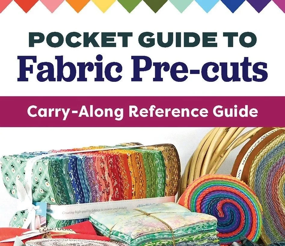 Pocket Guide to Fabric Pre-cuts