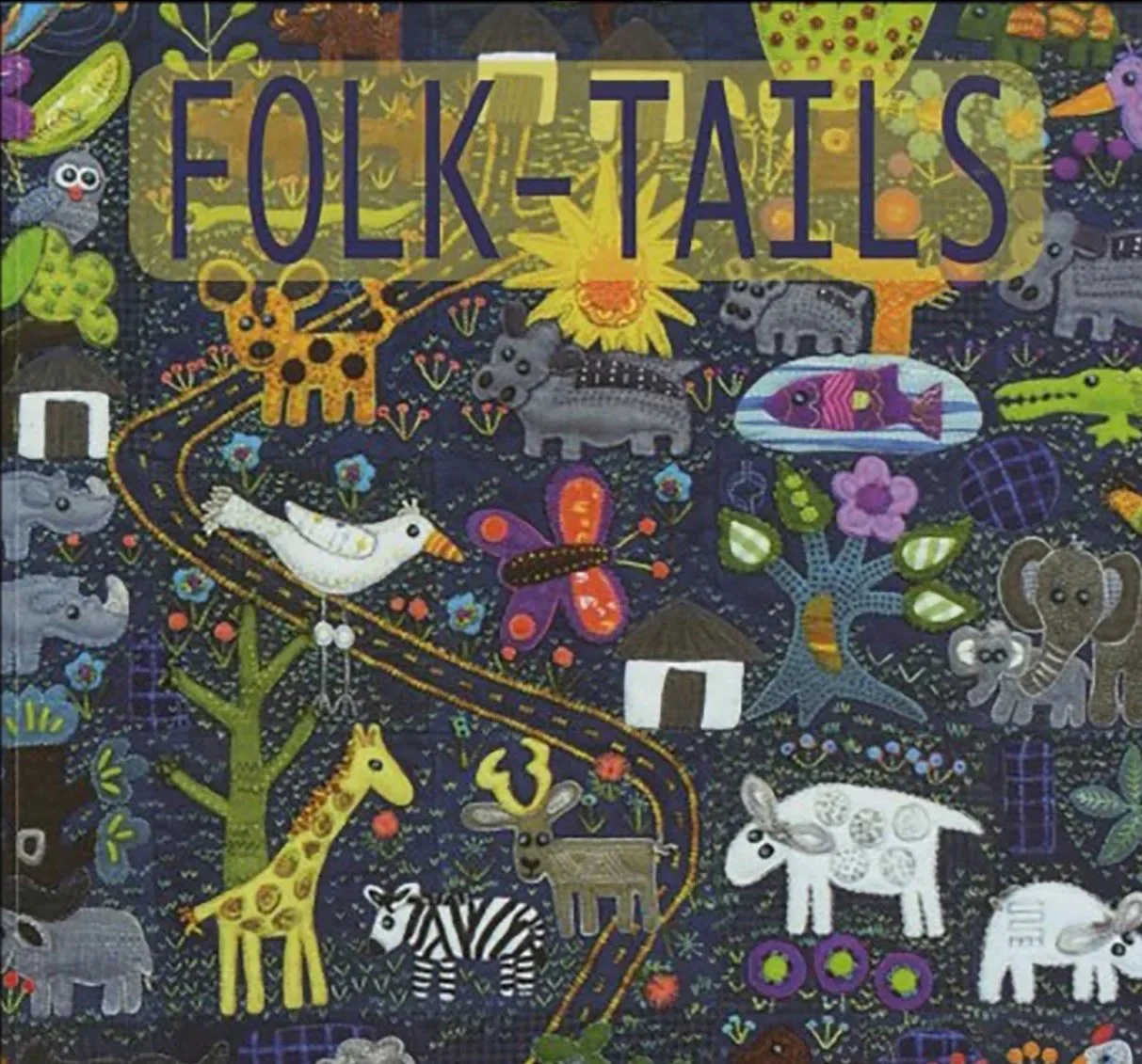 FOLK TAILS by Sue Spargo