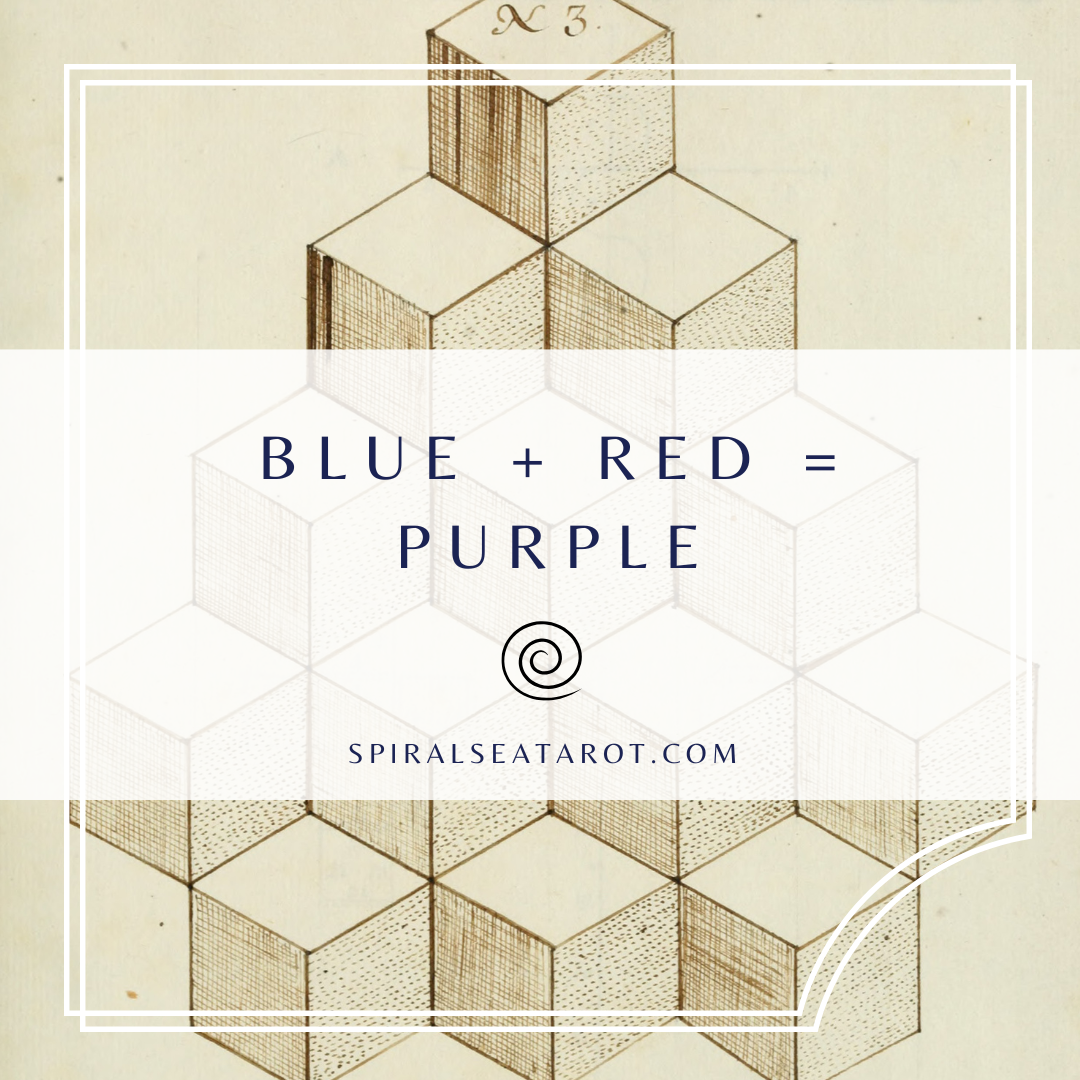Blue + Red = Purple