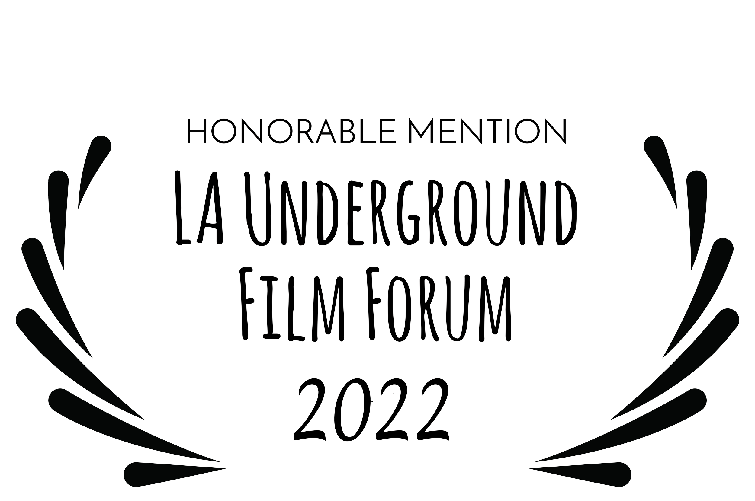 2022LAUndergroundFilmForum-HONORABLEMENTION_onwhite.png