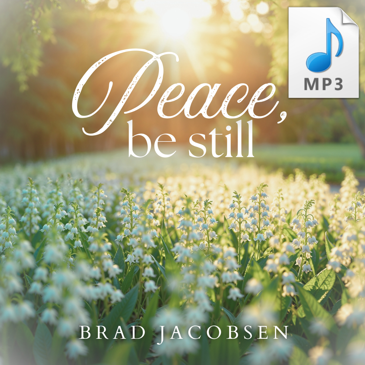 Peace, Be Still MP3.png