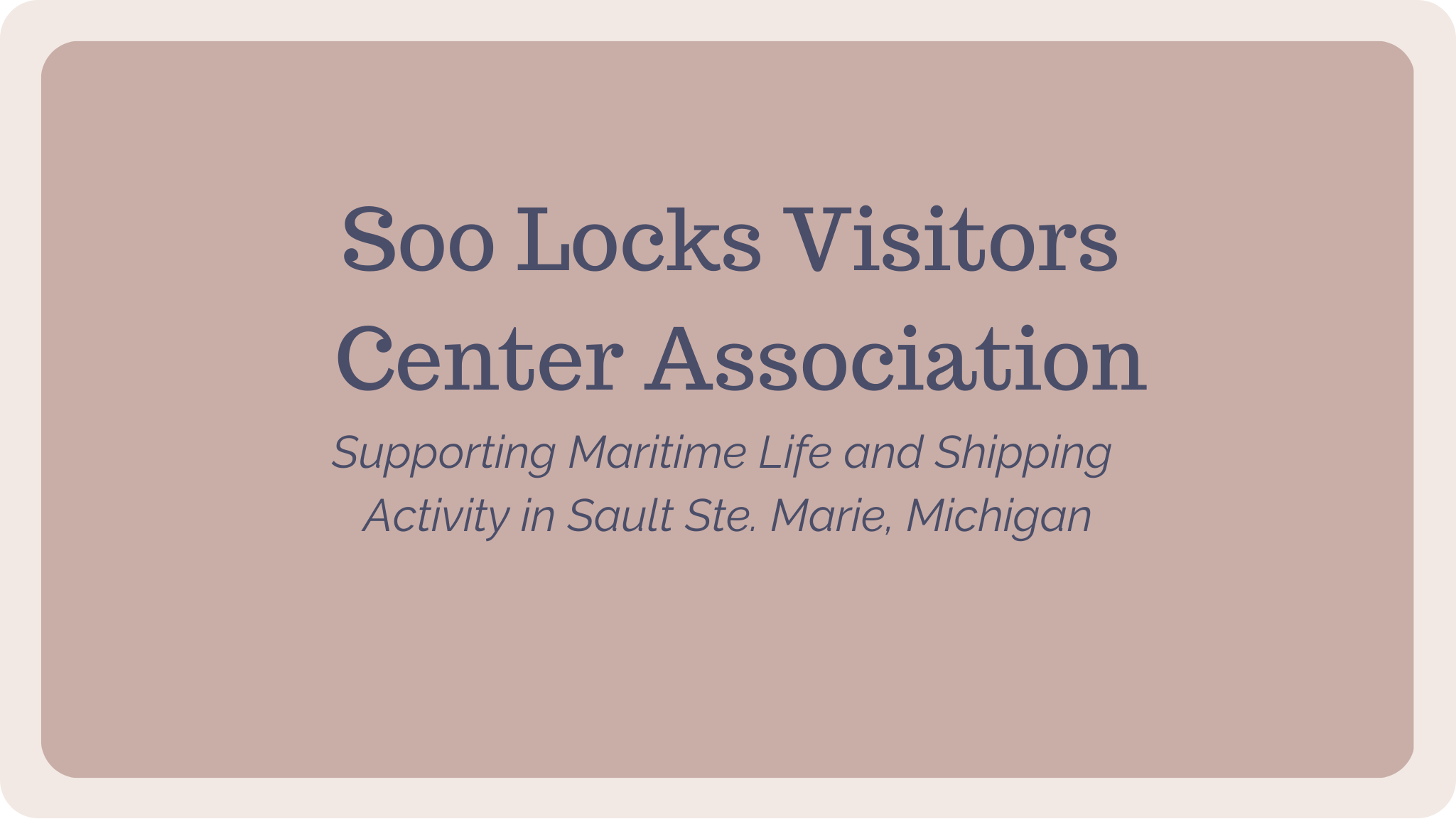 Soo Locks Visitors Center Association.png