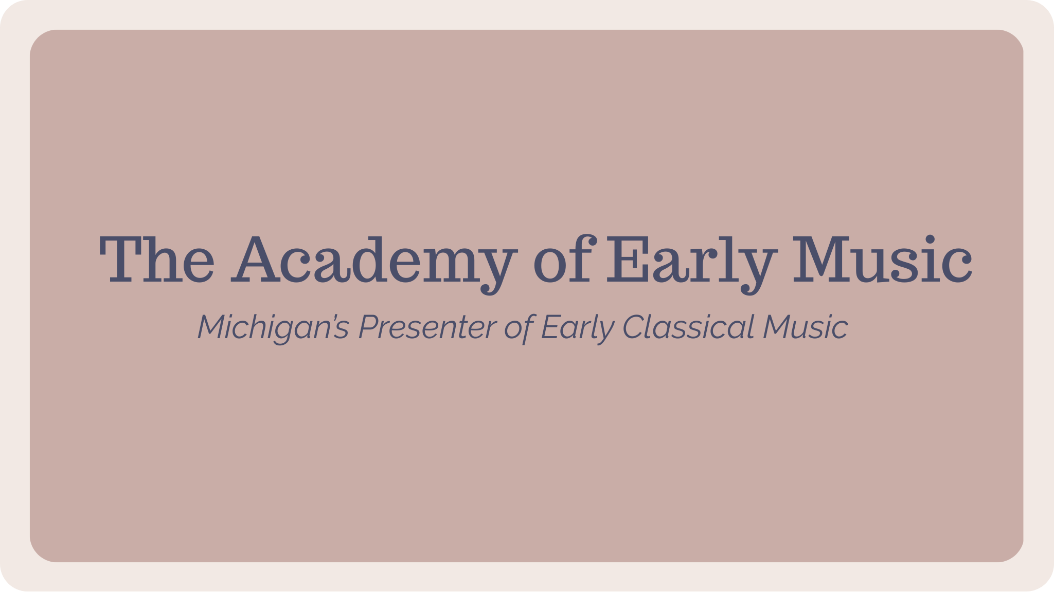 The Academy of Early Music.png