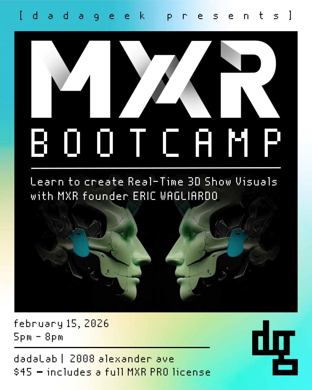MXR Bootcamp: Real Time 3D for Show Visuals using MXR PRO