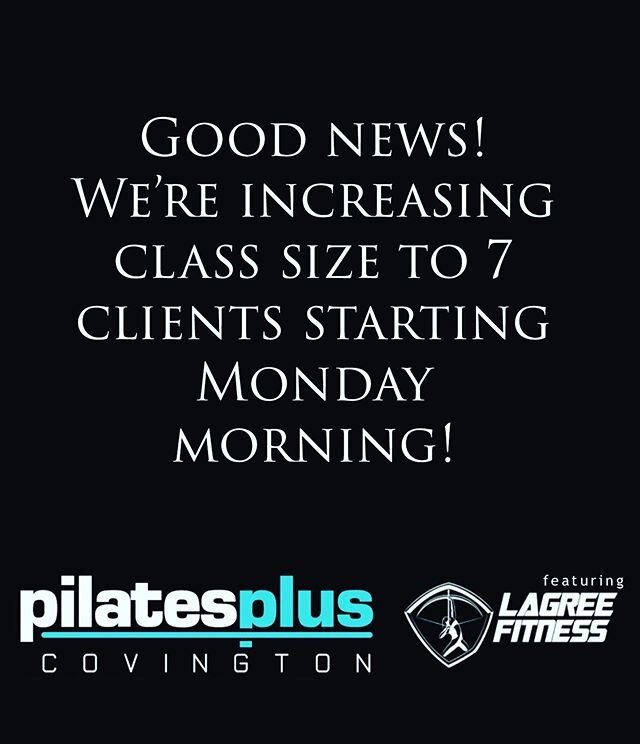 We&rsquo;re starting phase 2! Starting tomorrow morning, we&rsquo;re increasing class size to 7! 
Sign up to save your spot, NO walk-ins please!
