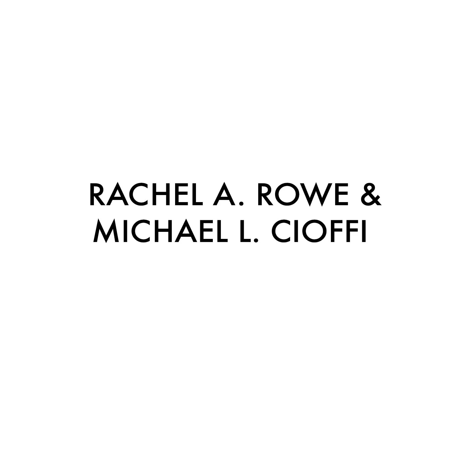 ROWE CIOFFI 1500 x 1500.jpg
