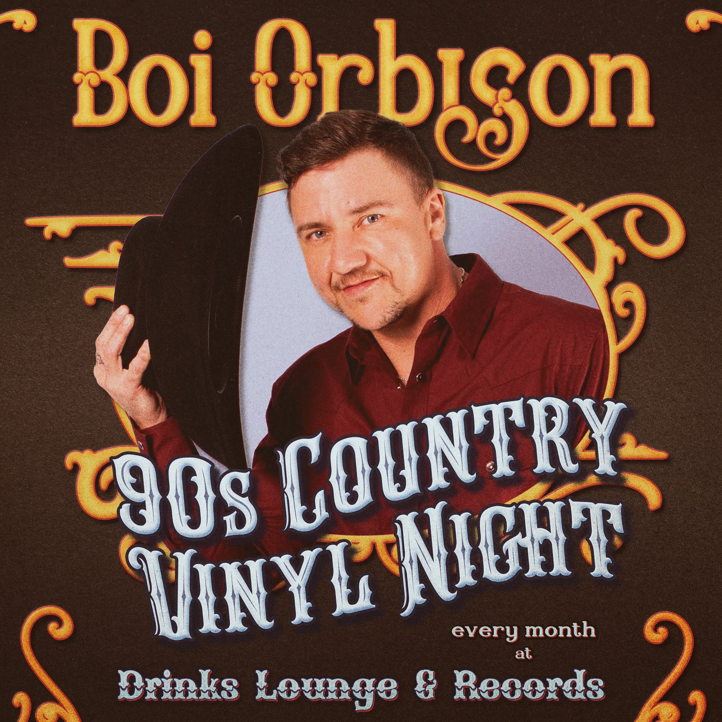 Boi Orbison - 90s Country Vinyl Night #1