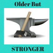 older but stronger.jpg