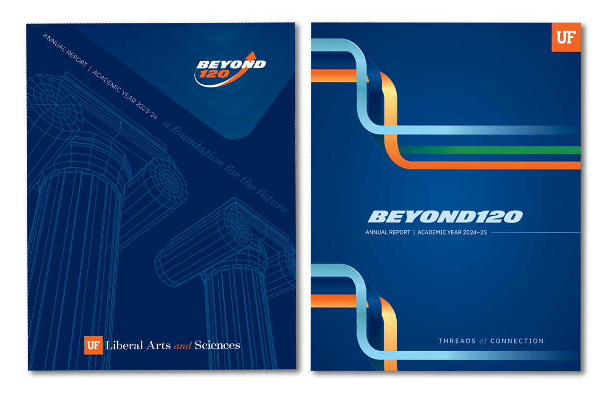 University of Florida  - Beyond120 Annual Reports