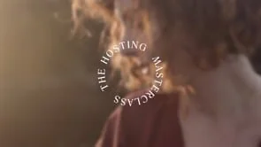 The Hosting Masterclass