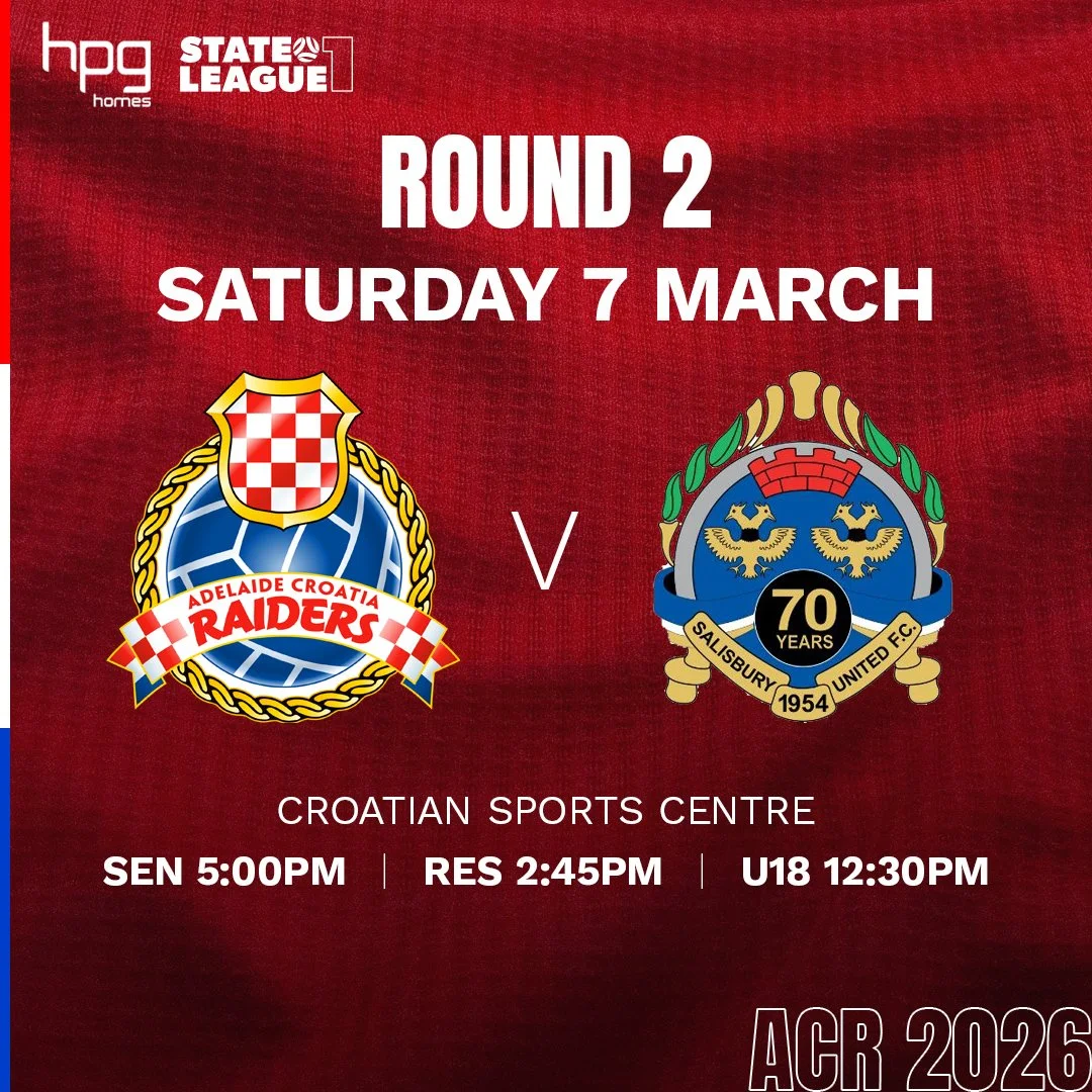 Adelaide Croatia Raiders v Salisbury United FSA HPG Homes State League 1 Season 2026 Round 2