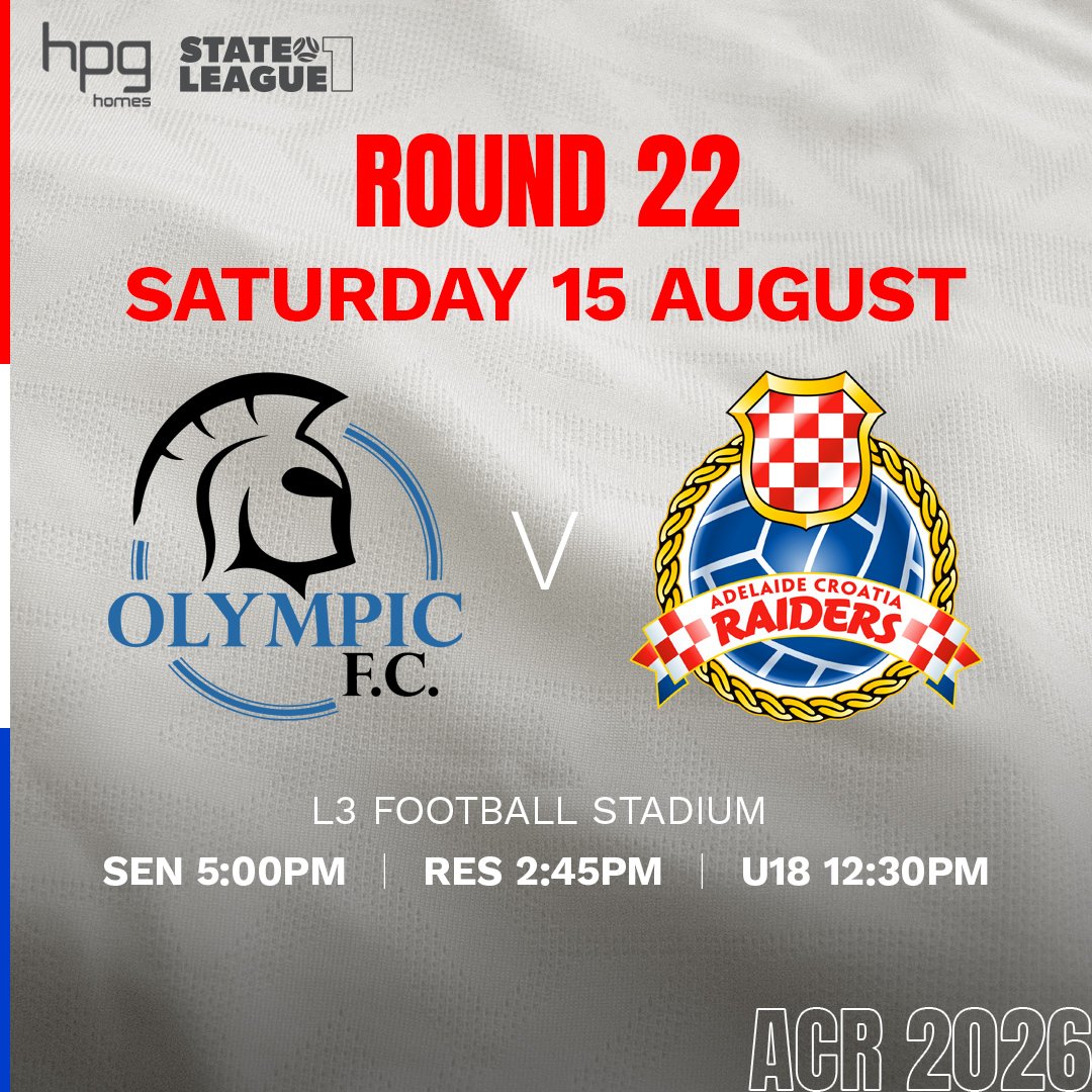 Adelaide Olympic v Adelaide Croatia Raiders FSA HPG Homes State League 1 Season 2026 Round 22
