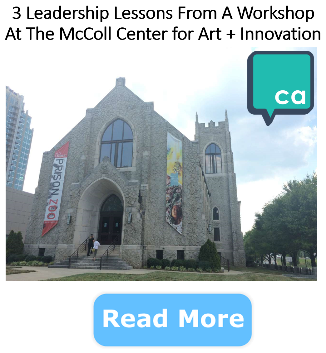 3 leadership lessons from a workshop at McColl Center for Art + Innovation
