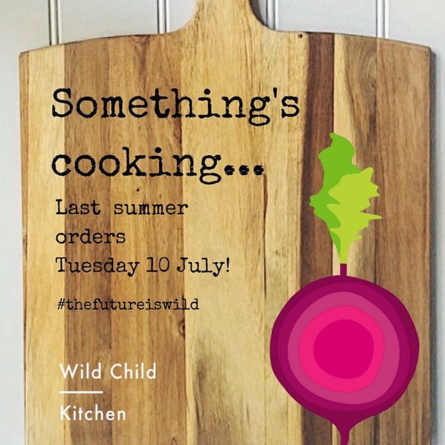 We&rsquo;ve been a little quiet on social lately as there has been lots going on behind the scenes at Wild Child HQ...We&rsquo;ll be closing our kitchen over the summer to work on some exciting new projects, so make sure you get your orders in by Tue