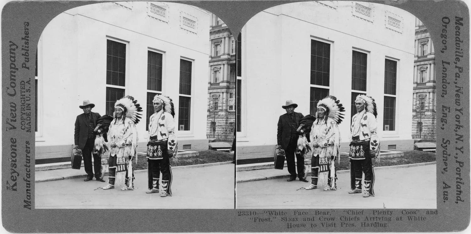 "White Face Bear," "Chief Plenty Coups" and "Frost," arriving at White House to visit President William G. Harding. Keystone View Company, stereo card, c. 1921. Library of Congress