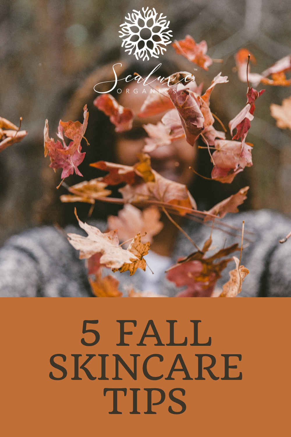 fall skincare tips