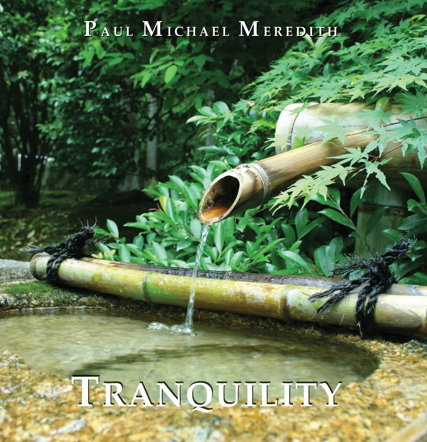 Tranquility