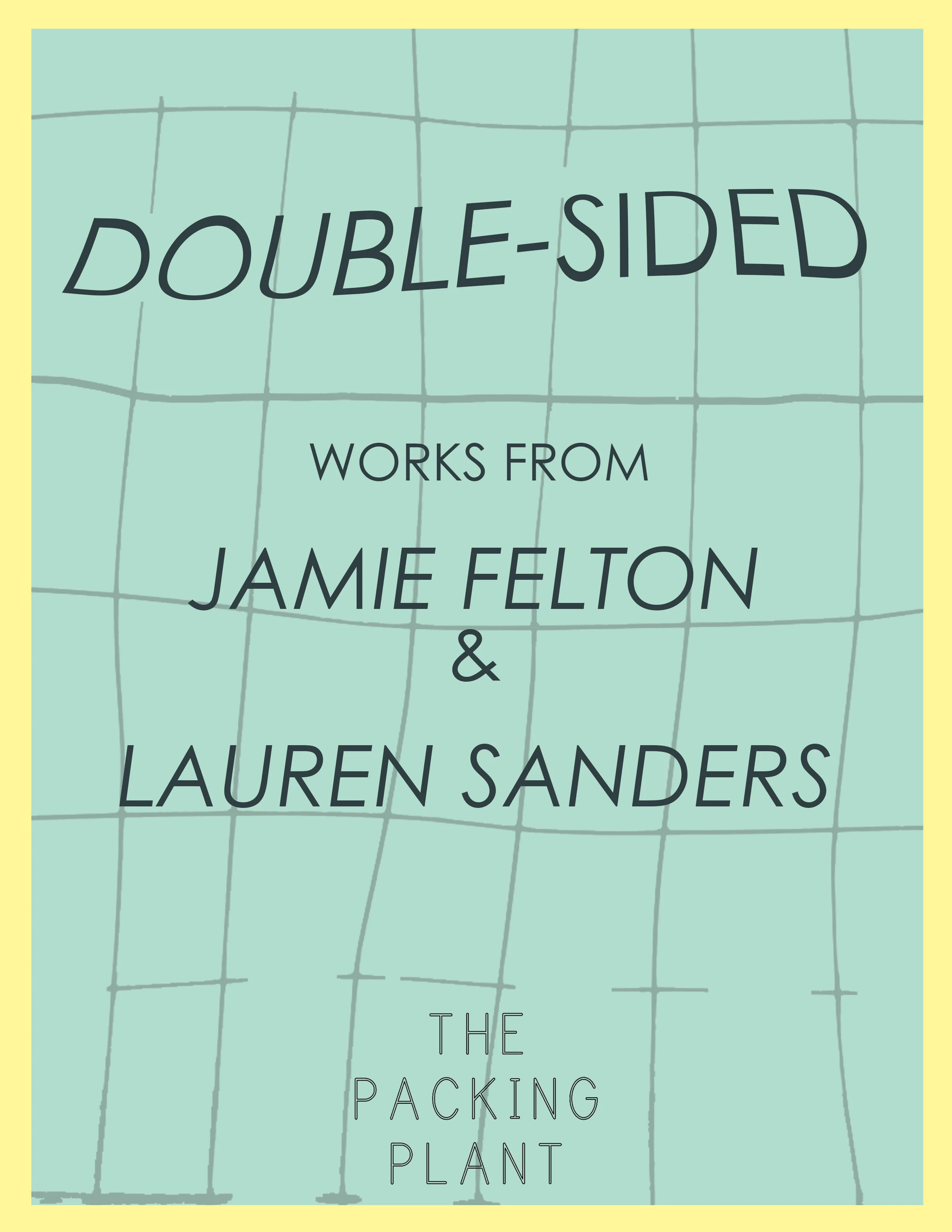 DOUBLE-SIDED Jamie Felton & Lauren Sanders March 2015