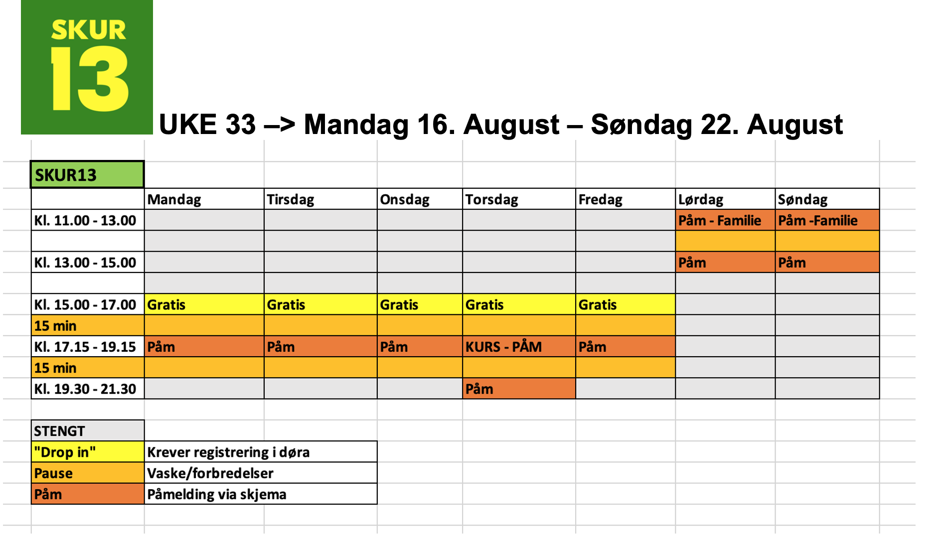 Fra Mandag 16. August