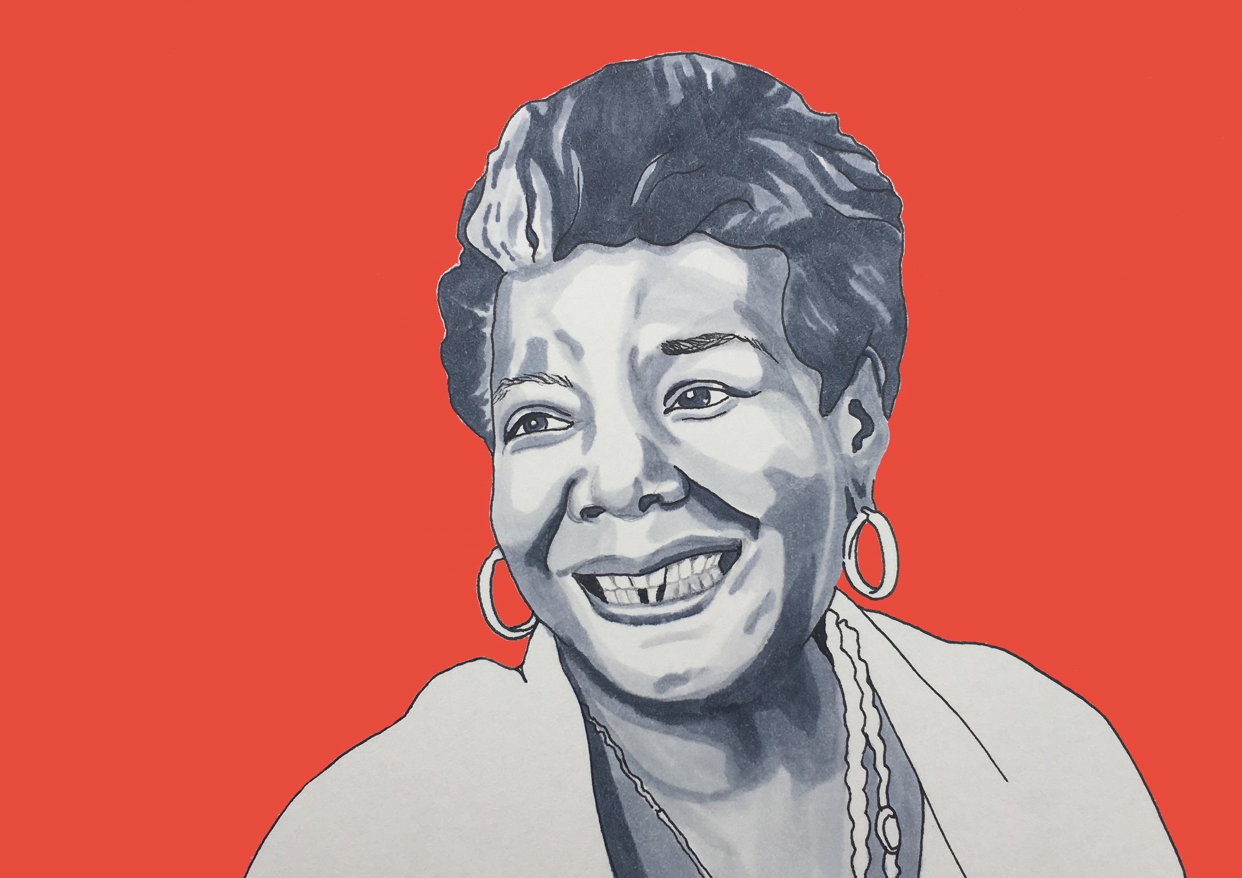 MAYA ANGELOU