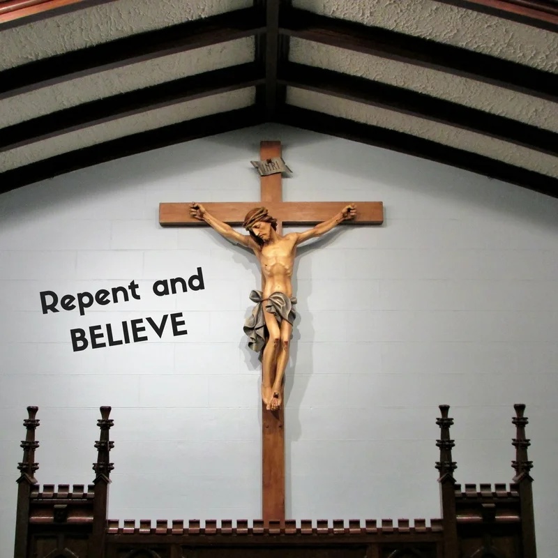Repent andBELIEVE.jpg