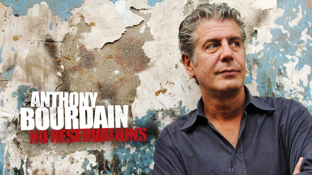 ANTHONY BOURDAIN: NO RESERVATIONS (TRAVEL CHANNEL)