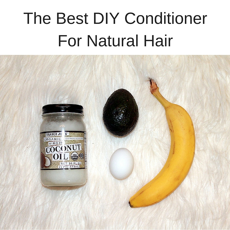 The Best DIY Conditioner For Natural Hair — Arteresa Lynn