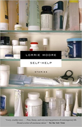 Self Help by Lorrie Moore