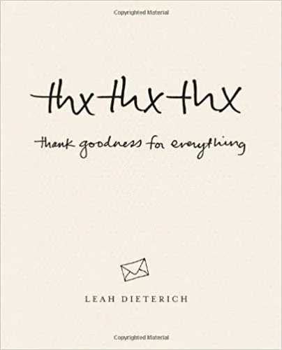 thxthxthx by Leah Dieterich