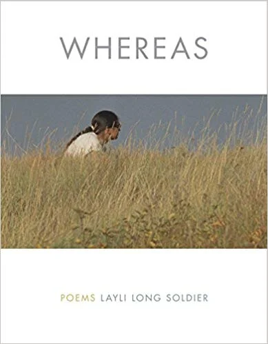 Whereas by Layti Long Soldier