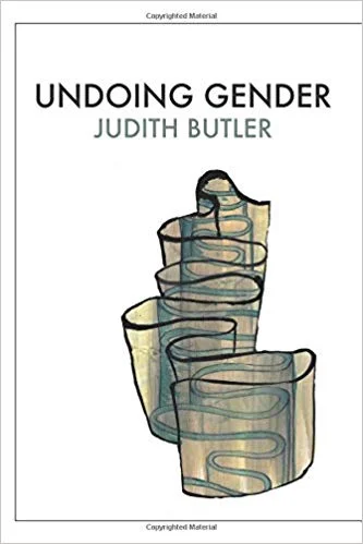 Undoing Gender by Judith Butler