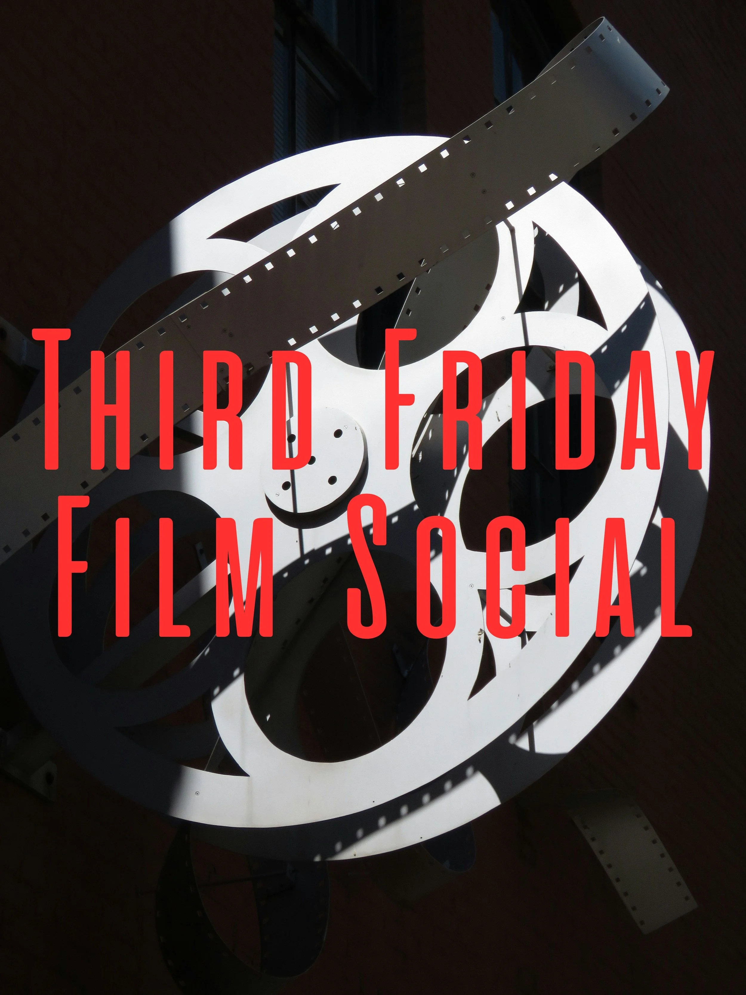 Third Friday Film Social